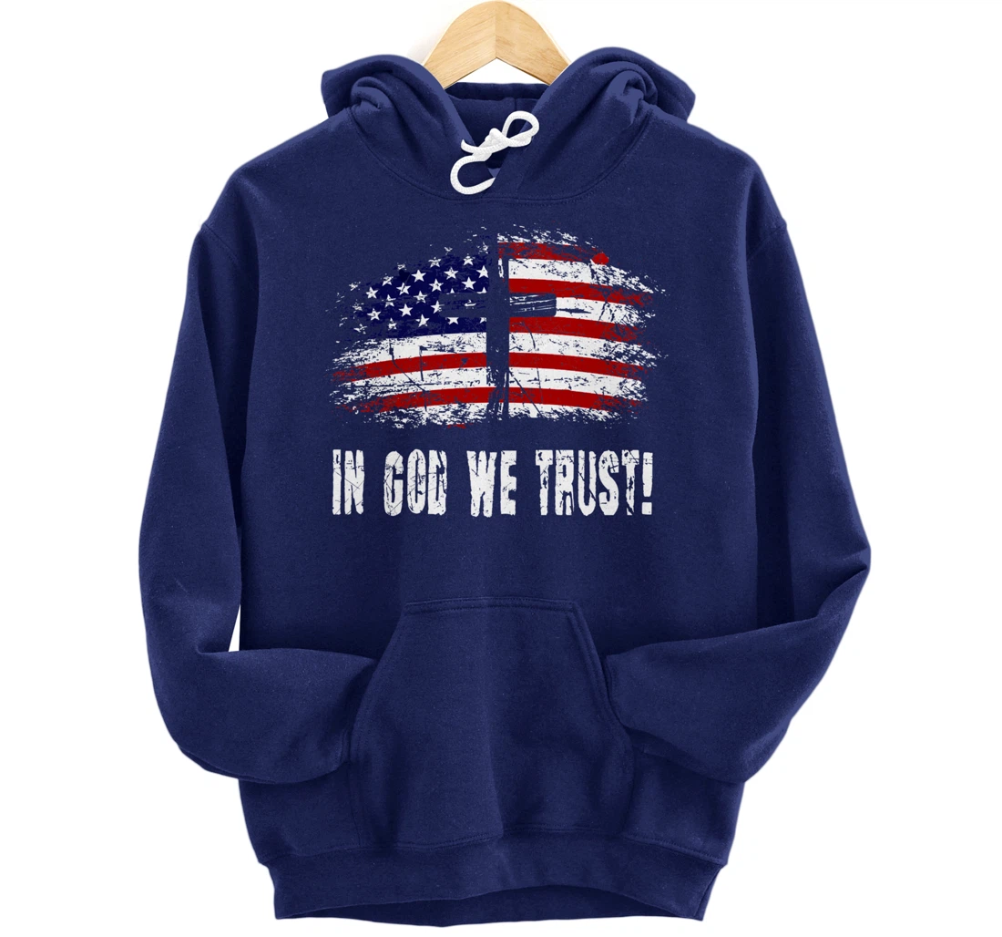 In God We Trust - American Christian Bible Verse Gift Pullover Hoodie