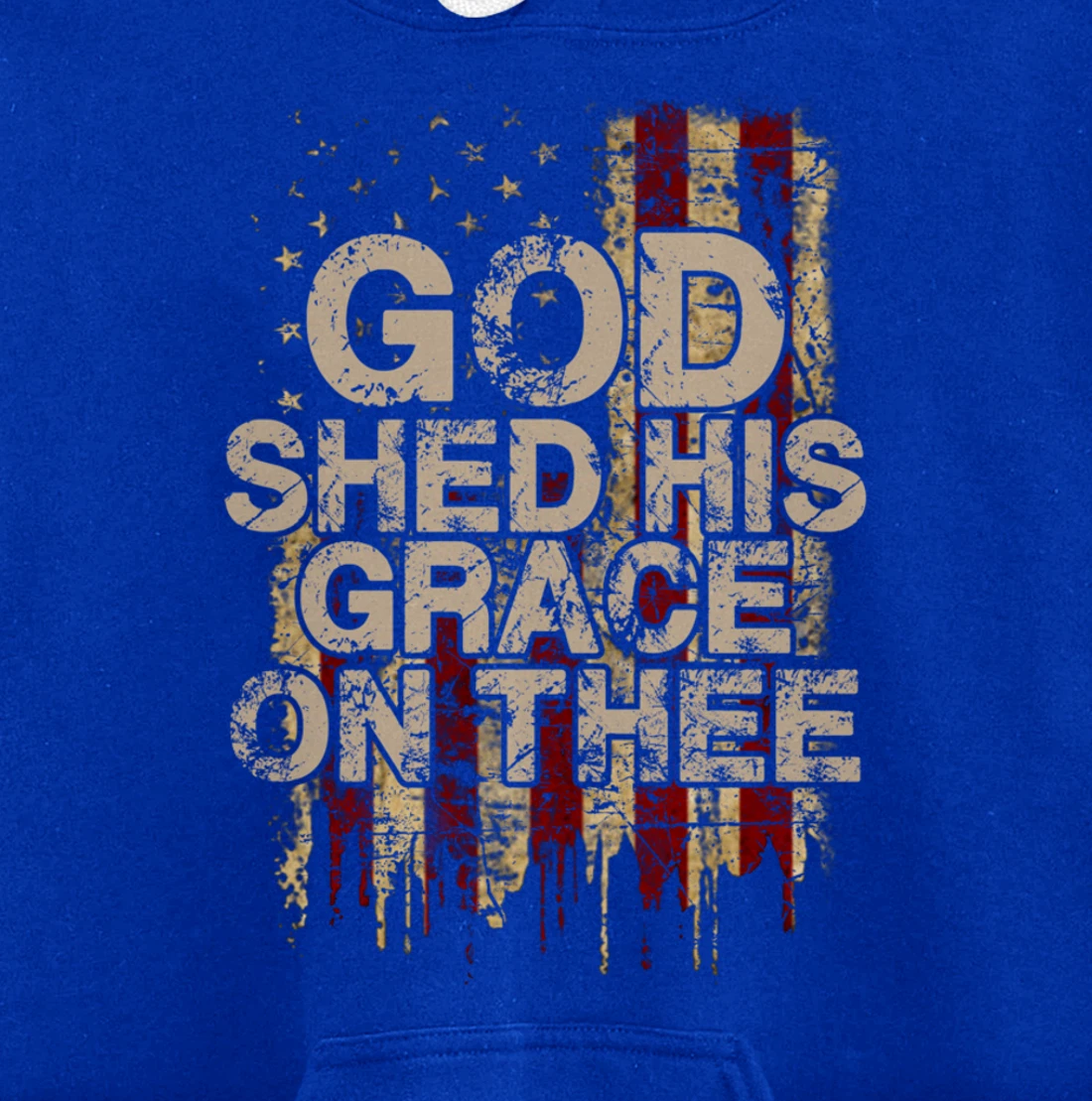 God Shed His Grace On Thee - Patriotic American Flag Gift Pullover Hoodie