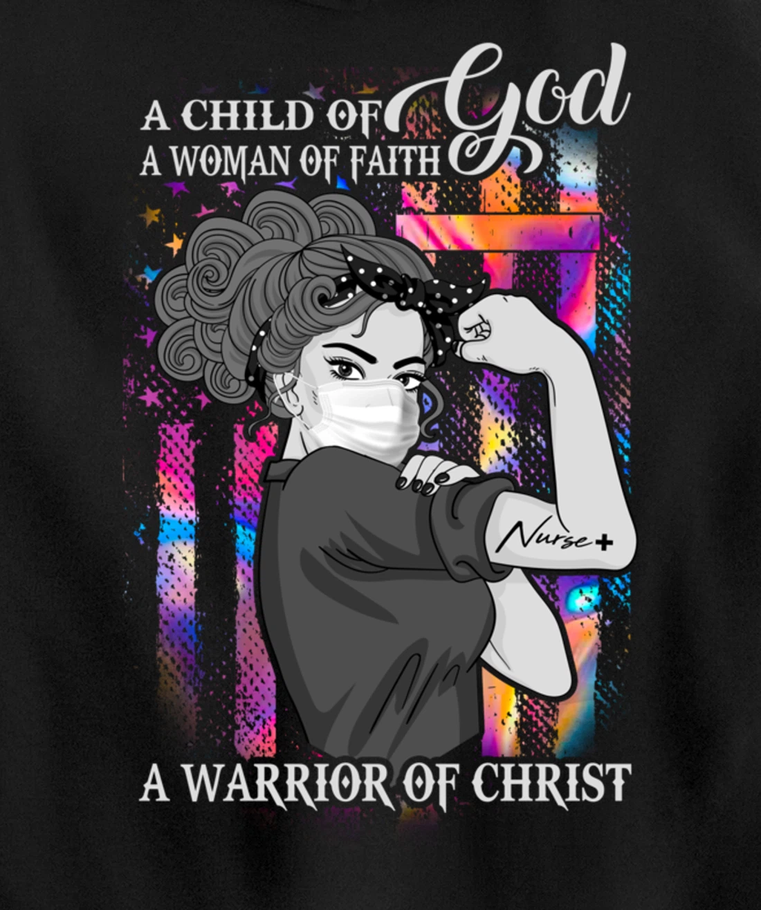 A Child Of God A Woman Of Faith A Warrior Of Christ Gifts Pullover Hoodie