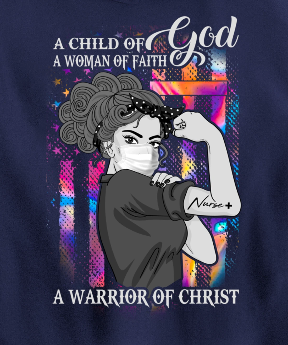 A Child Of God A Woman Of Faith A Warrior Of Christ Gifts Pullover Hoodie