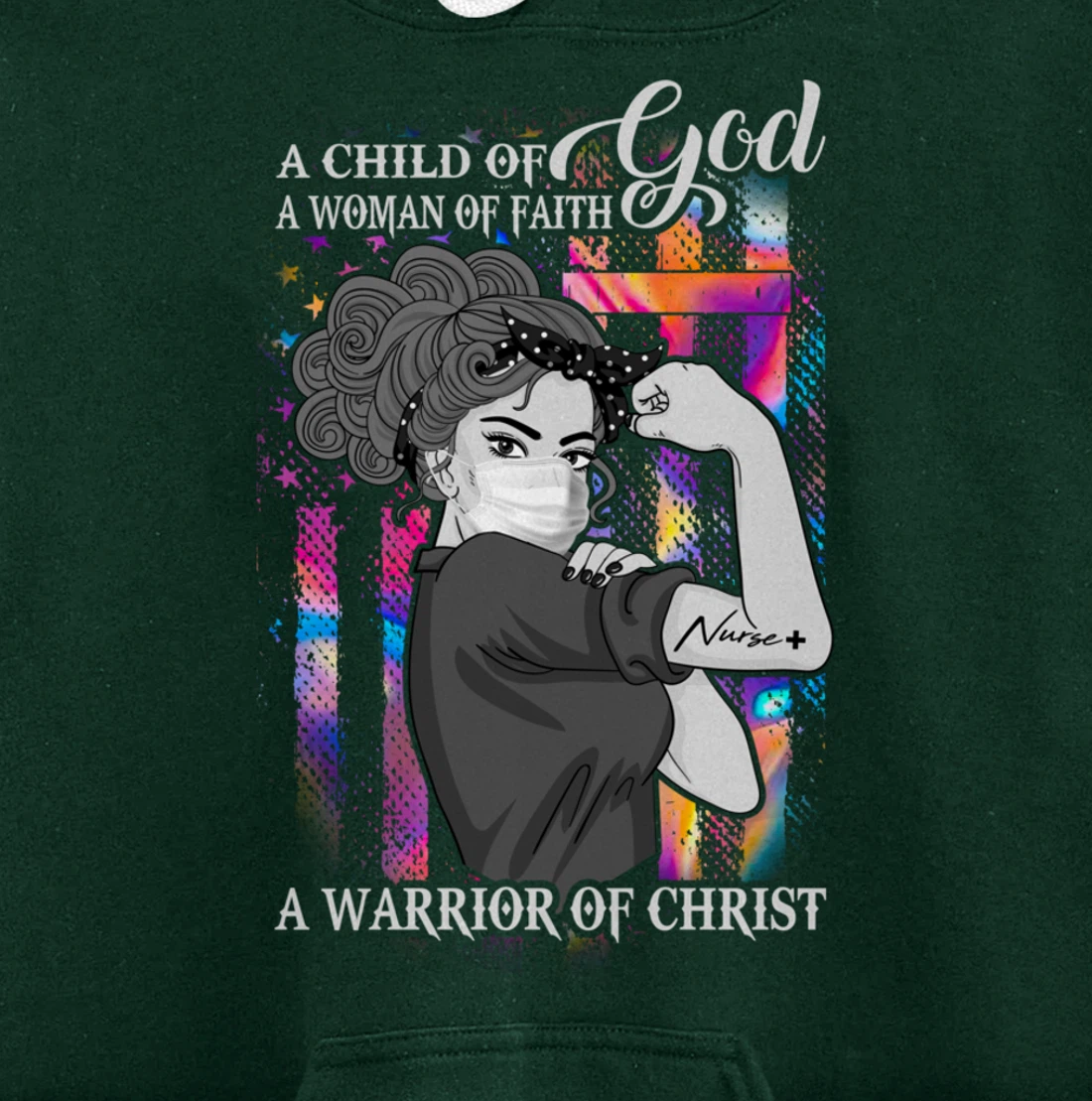 A Child Of God A Woman Of Faith A Warrior Of Christ Gifts Pullover Hoodie
