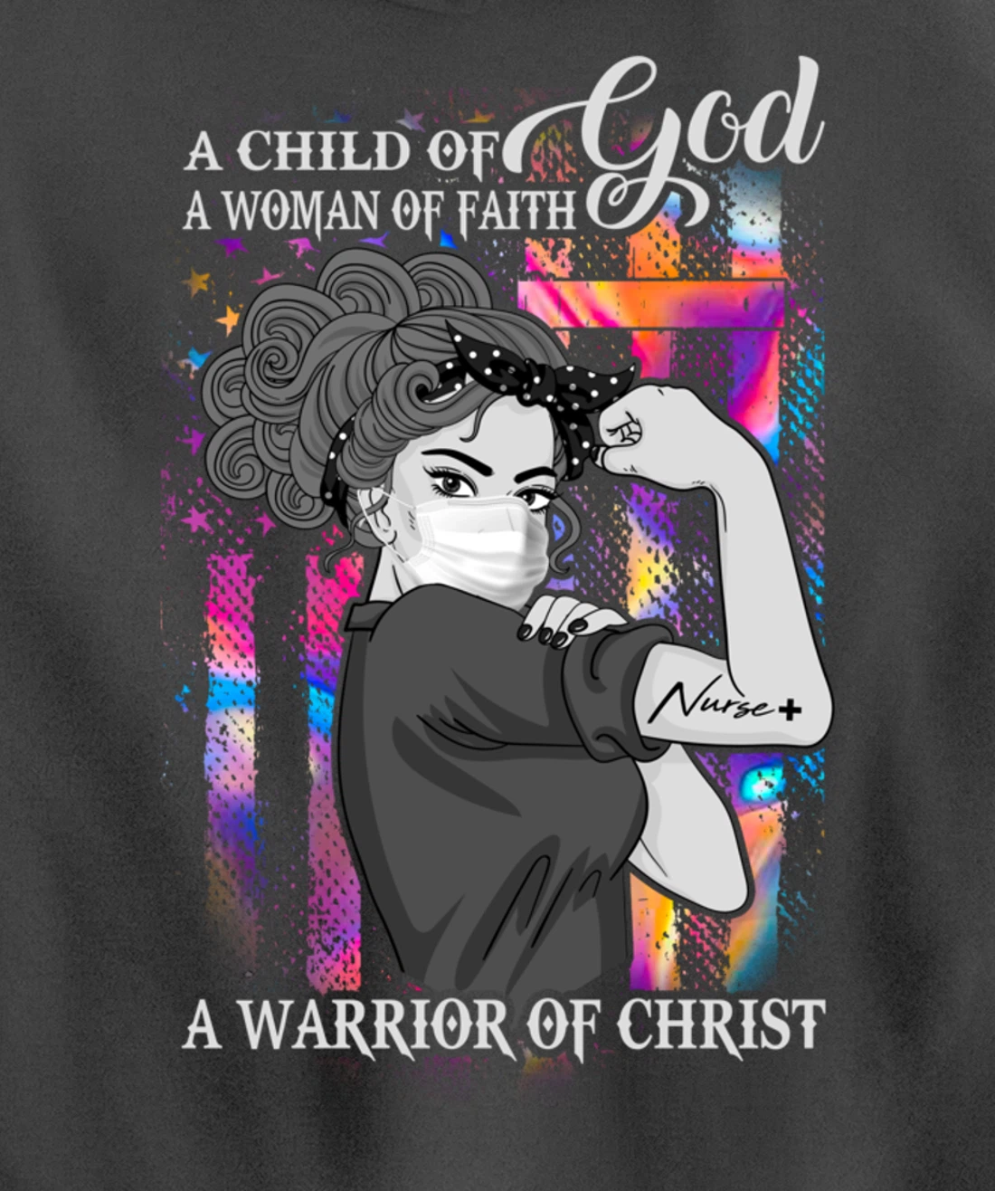 A Child Of God A Woman Of Faith A Warrior Of Christ Gifts Pullover Hoodie