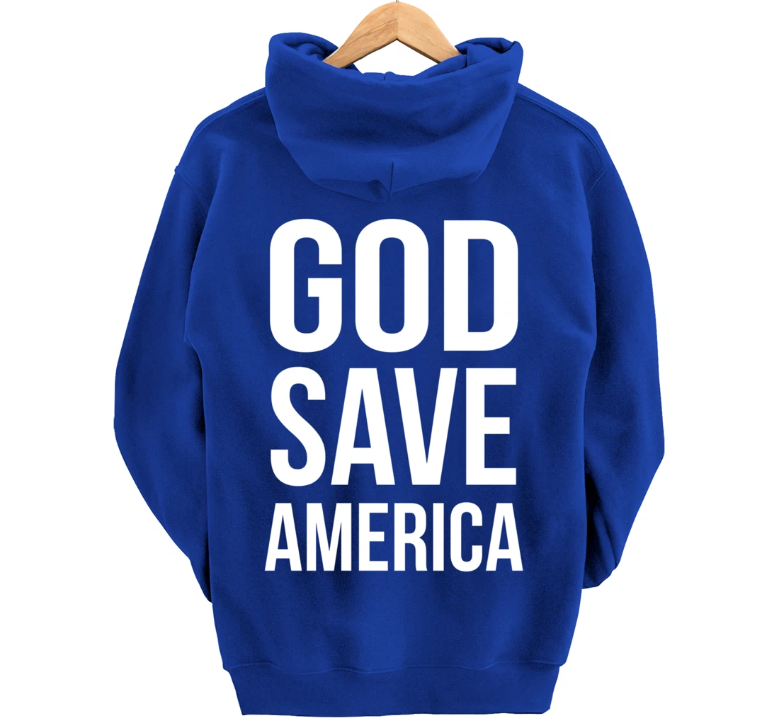 God Save America Pullover Hoodie