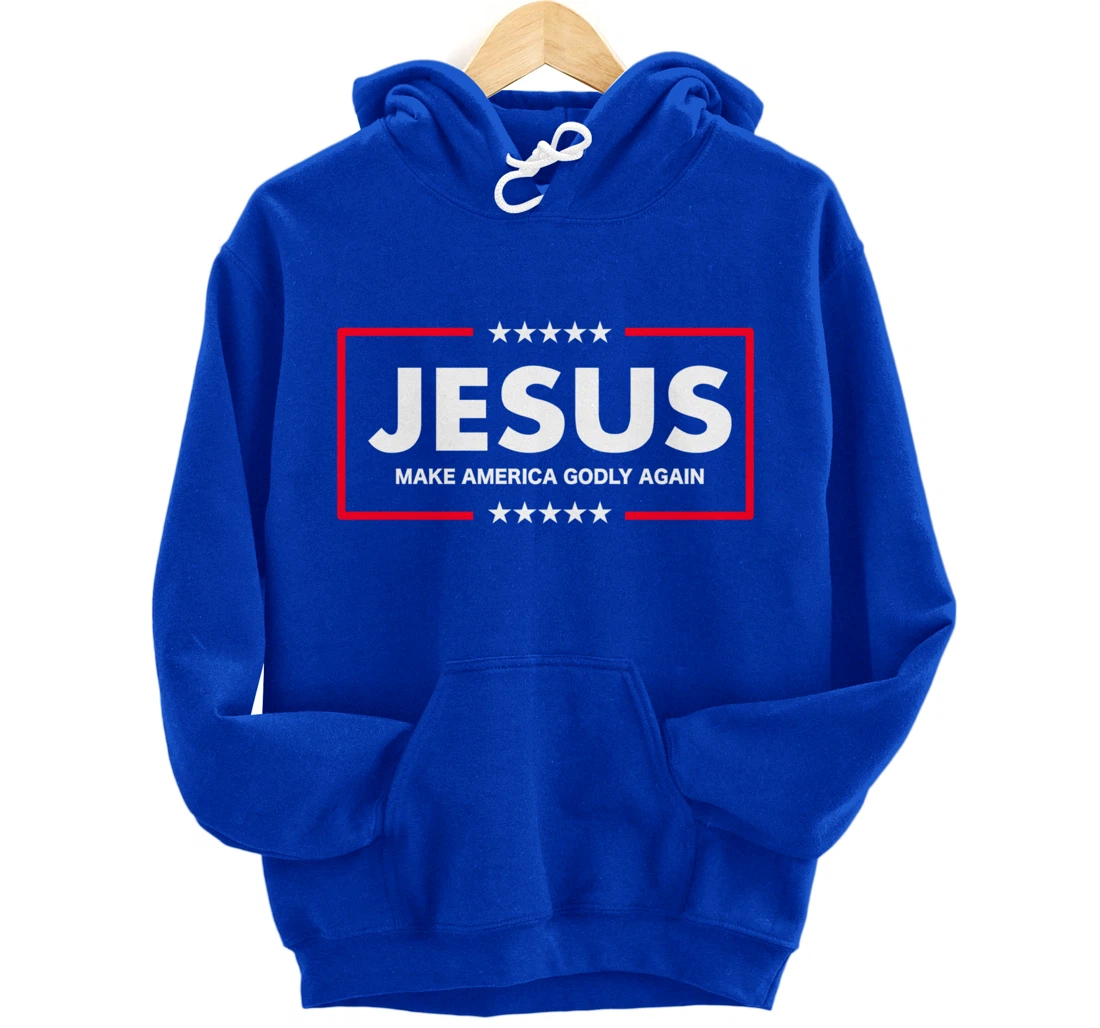 Christian Gifts Women Men Make America Godly Again Pullover Hoodie