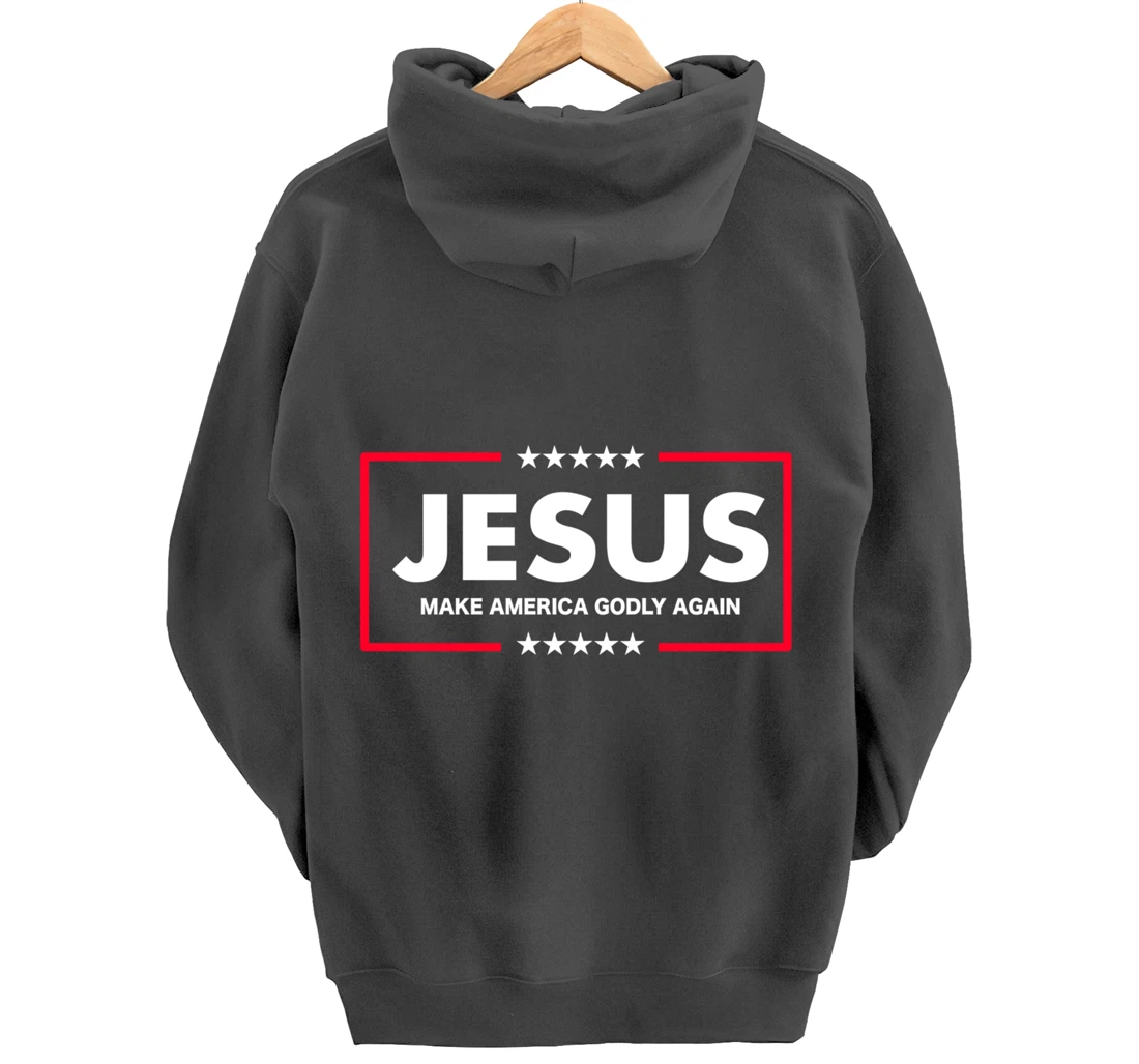 Christian Gifts Women Men Make America Godly Again Pullover Hoodie