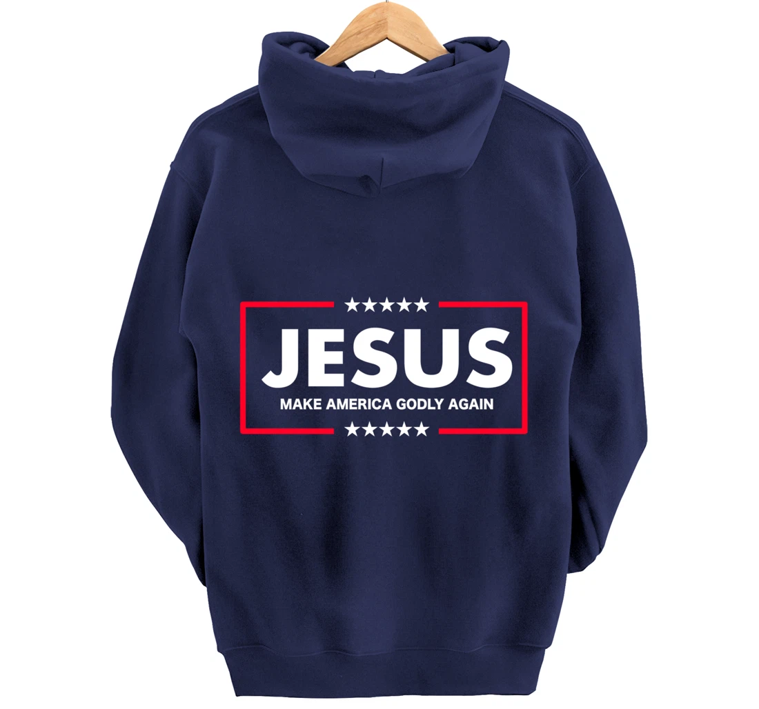 Christian Gifts Women Men Make America Godly Again Pullover Hoodie