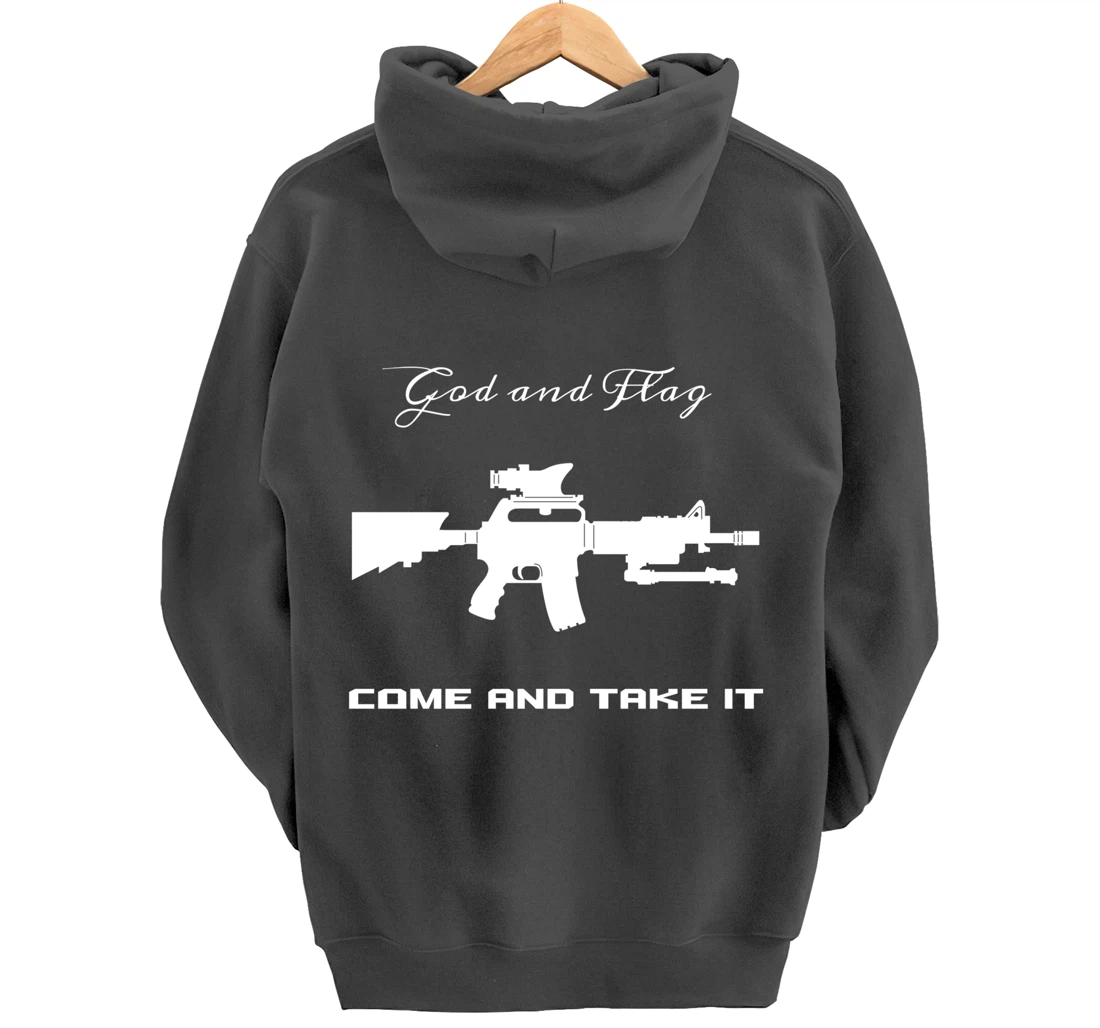 COME AND TAKE IT GOD AND FLAG OUT OF AMMO OR BLOOD HOODIE Pullover Hoodie