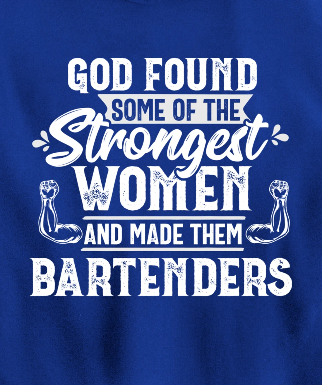 God Strongest Women Bartender Bartending Mixologist Gift Pullover Hoodie