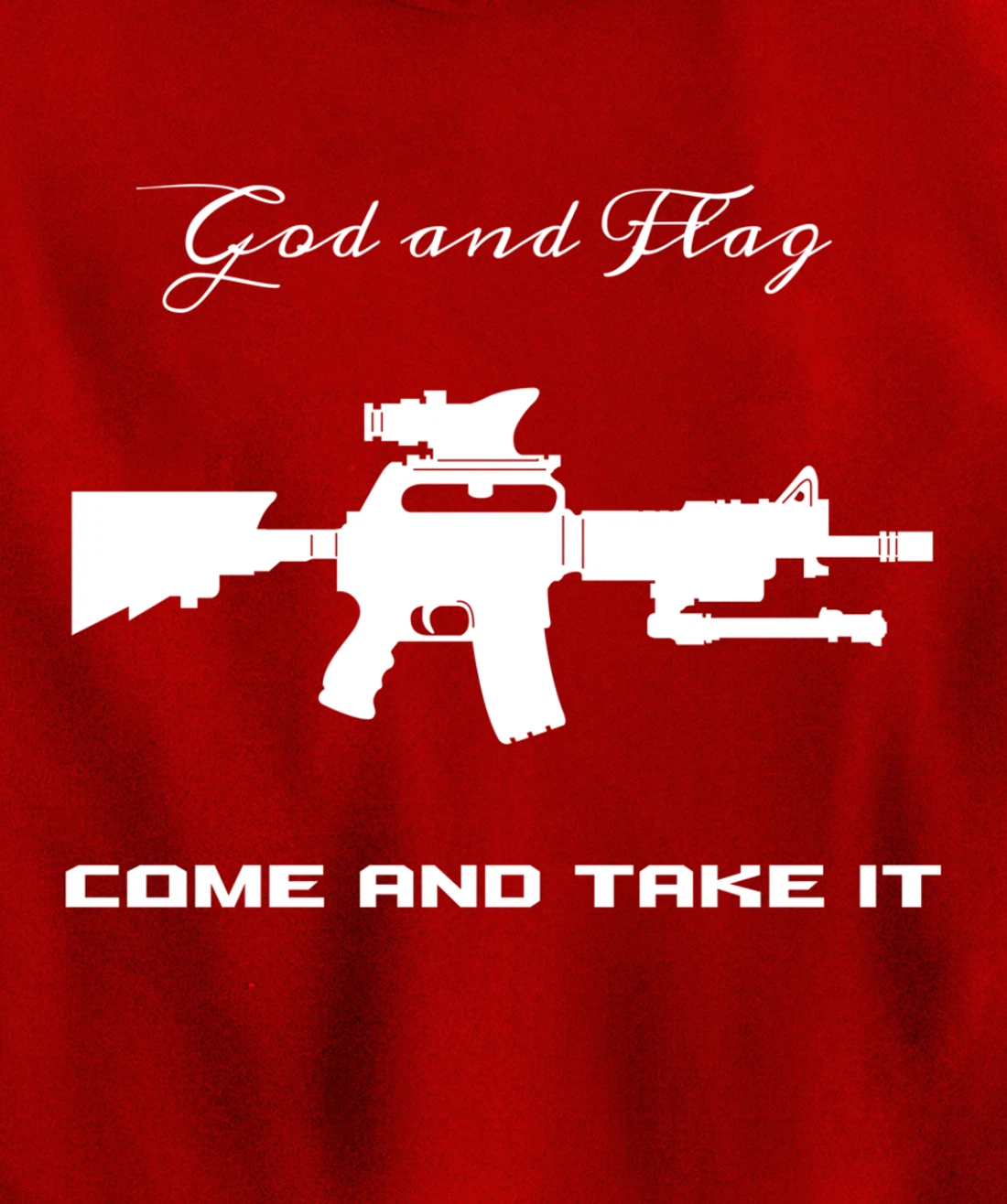 COME AND TAKE IT GOD AND FLAG OUT OF AMMO OR BLOOD HOODIE Pullover Hoodie