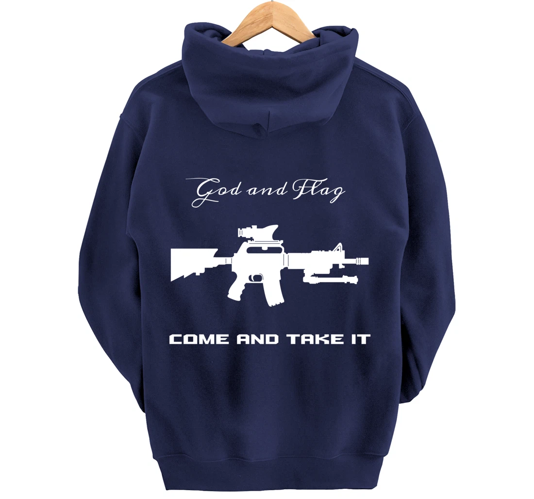 COME AND TAKE IT GOD AND FLAG OUT OF AMMO OR BLOOD HOODIE Pullover Hoodie