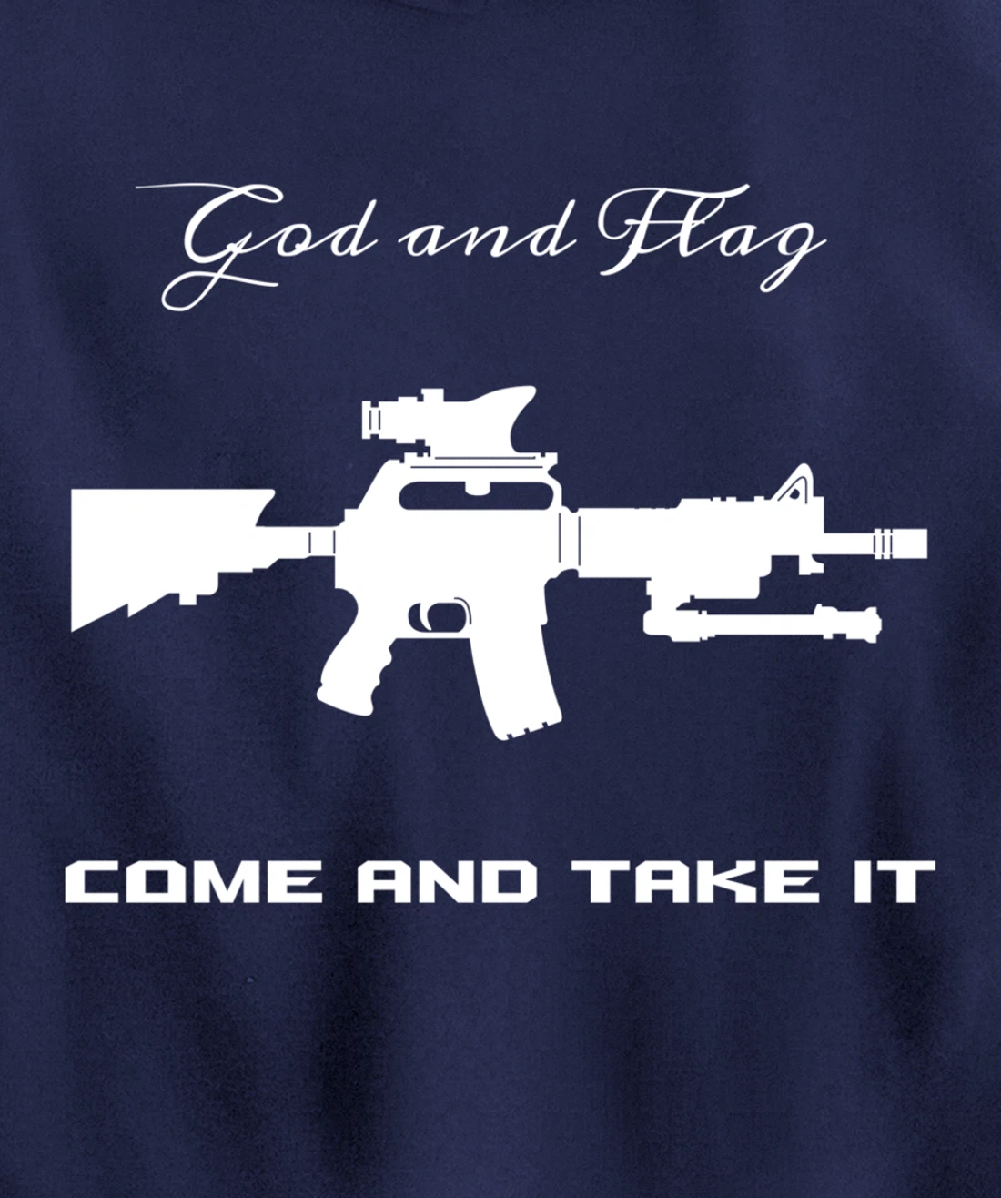 COME AND TAKE IT GOD AND FLAG OUT OF AMMO OR BLOOD HOODIE Pullover Hoodie