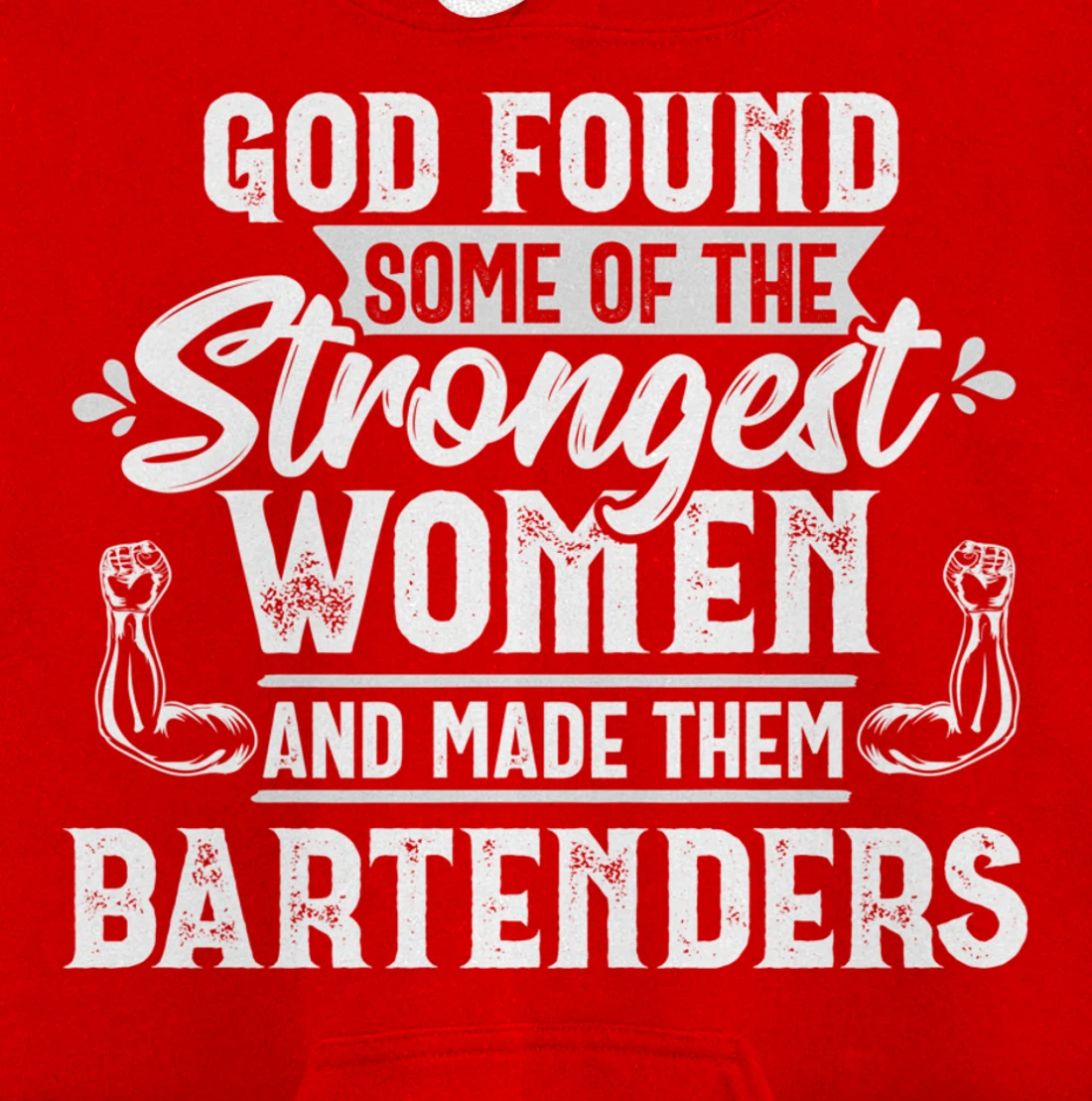 God Strongest Women Bartender Bartending Mixologist Gift Pullover Hoodie