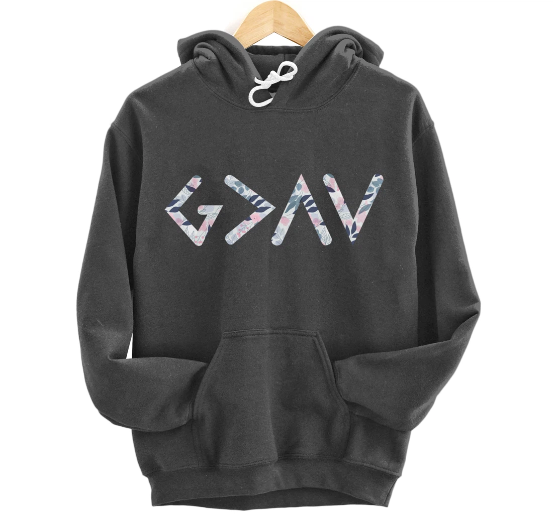 God Is Greater Than The Highs And Lows Tattoo Artist Pullover Hoodie