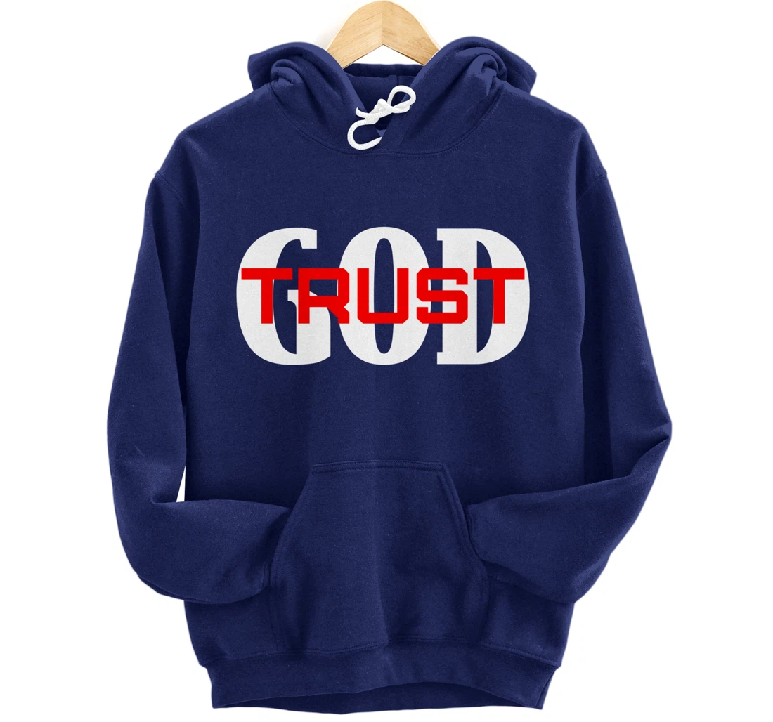 TRUST GOD IN ALL THINGS Pullover Hoodie