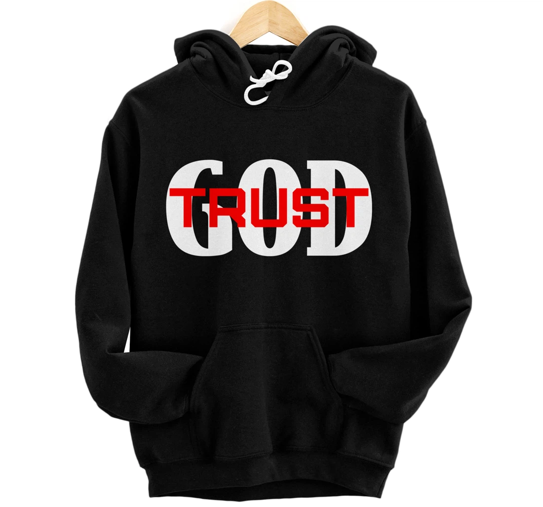 TRUST GOD IN ALL THINGS Pullover Hoodie