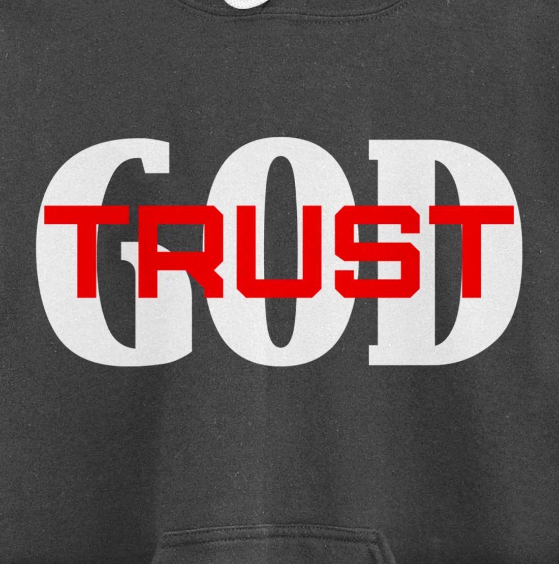 TRUST GOD IN ALL THINGS Pullover Hoodie