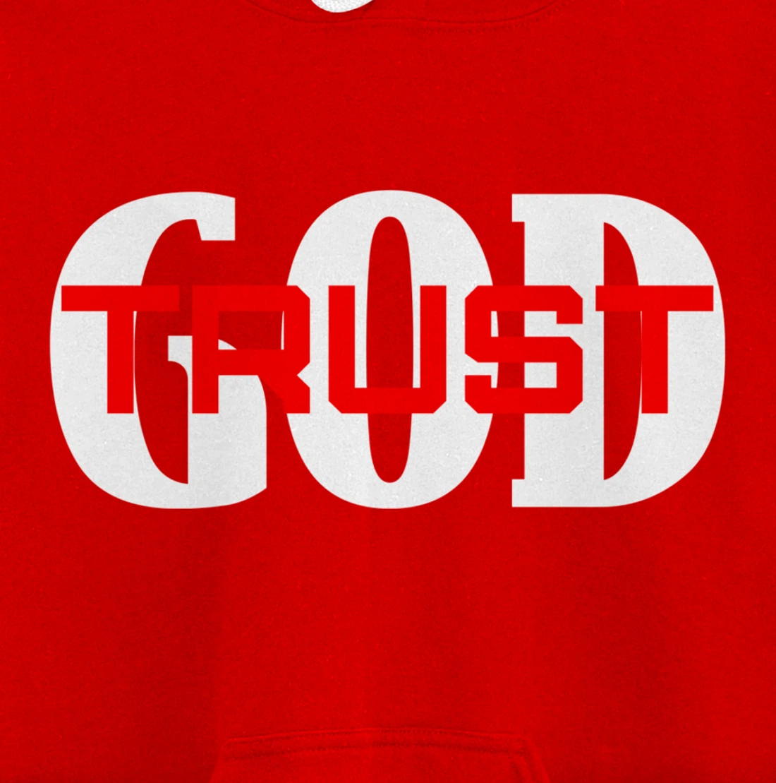 TRUST GOD IN ALL THINGS Pullover Hoodie