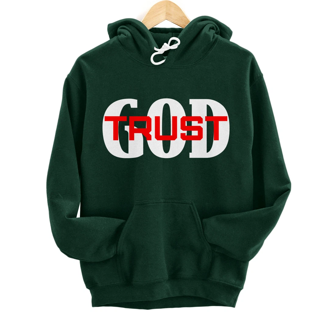 TRUST GOD IN ALL THINGS Pullover Hoodie