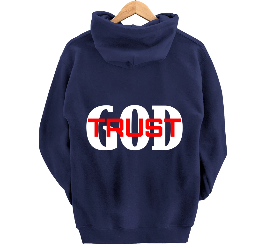 TRUST GOD IN ALL THINGS Pullover Hoodie