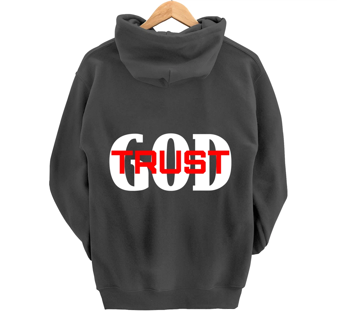 TRUST GOD IN ALL THINGS Pullover Hoodie