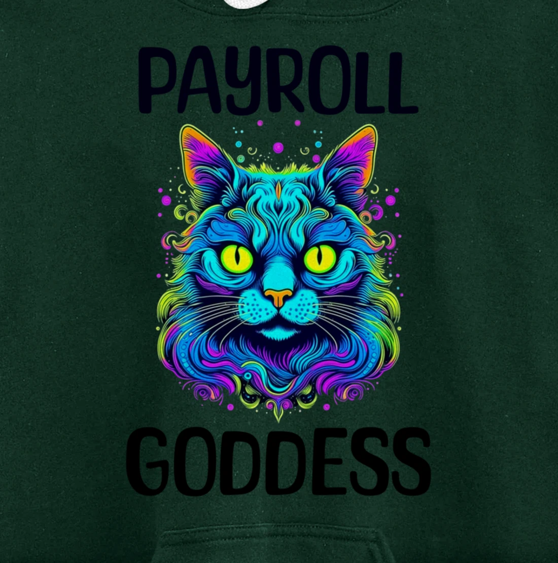 Payroll Goddess Human Resources Finance Funny Timesheet Pullover Hoodie