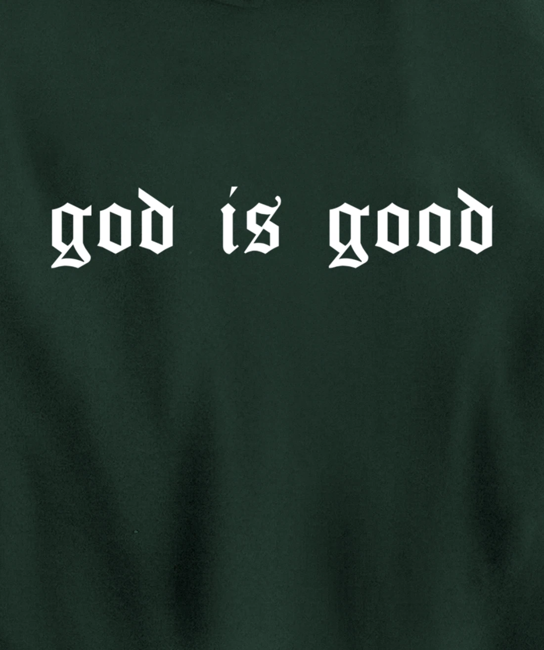 God is Good Christian Worship Preacher's Gangster Retro Font Pullover Hoodie