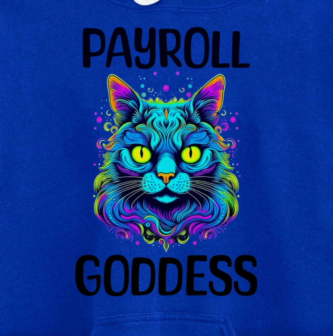 Payroll Goddess Human Resources Finance Funny Timesheet Pullover Hoodie
