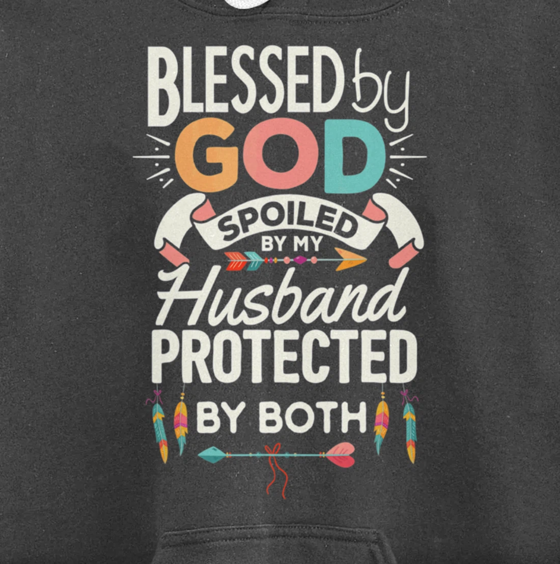 Blessed By God Spoiled By Husband Jesus Christian Wife Cross Pullover Hoodie