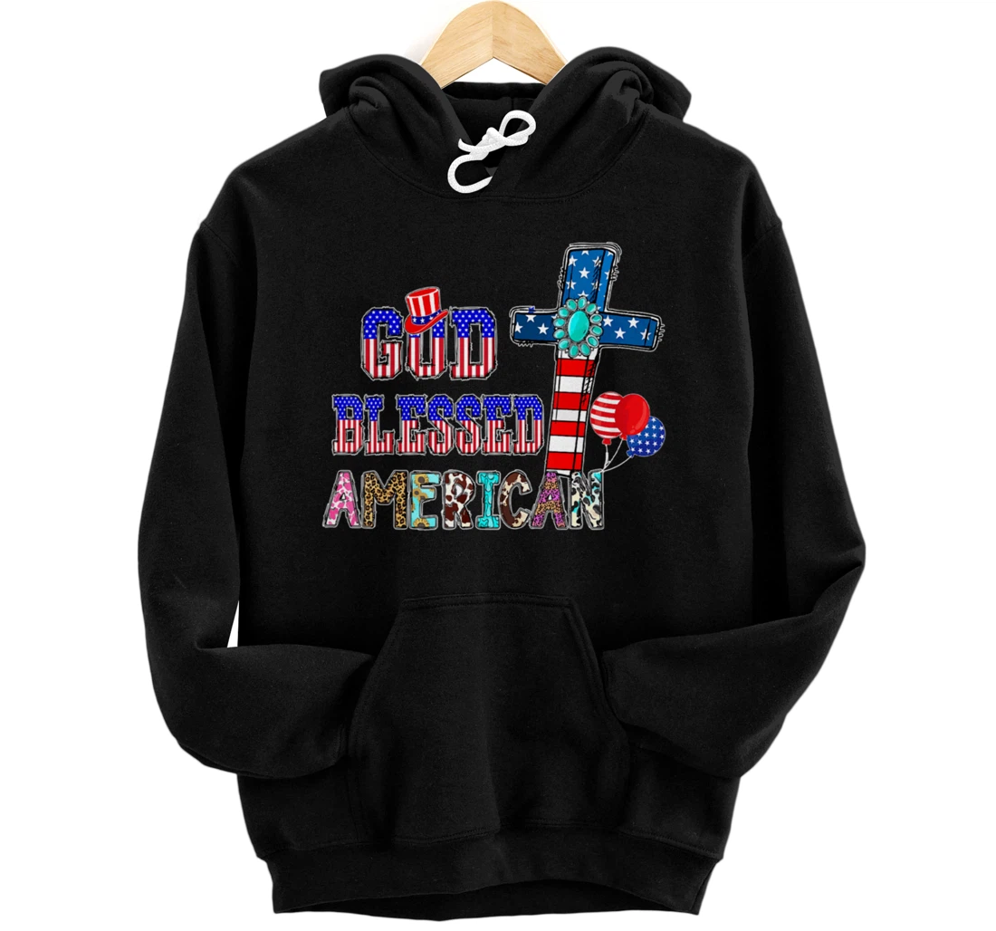 God Blessed American Cool Patriotic 4th Of July Cross Flag Pullover Hoodie