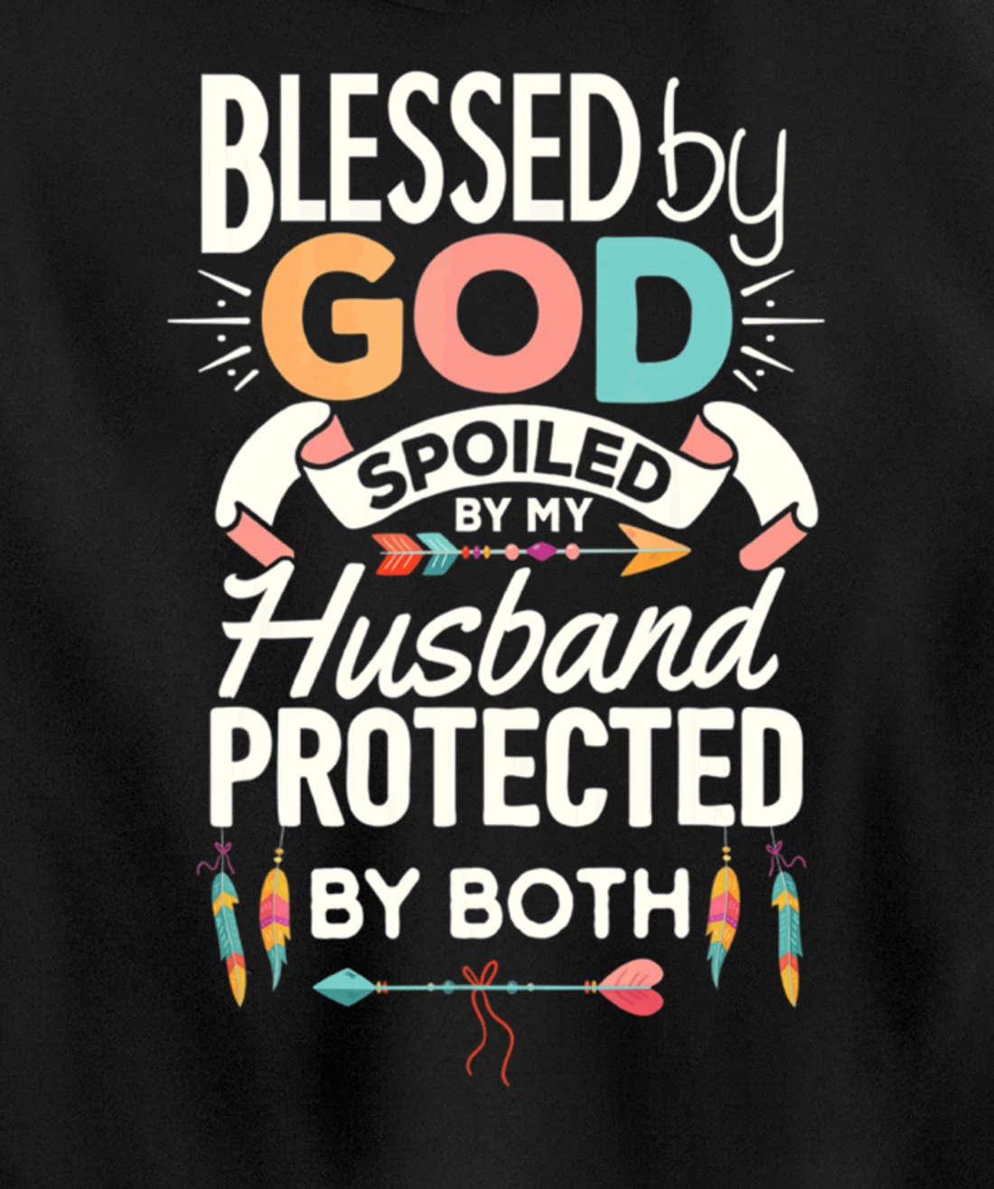 Blessed By God Spoiled By Husband Jesus Christian Wife Cross Pullover Hoodie