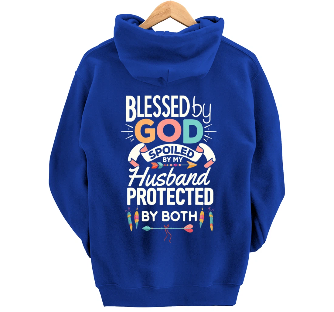 Blessed By God Spoiled By Husband Jesus Christian Wife Cross Pullover Hoodie