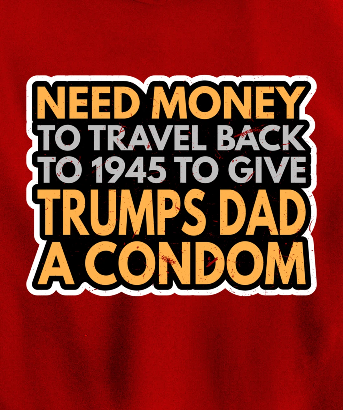 Funny Anti Trump Shirt Need Money To Travel Back 86 45 Vote Pullover Hoodie