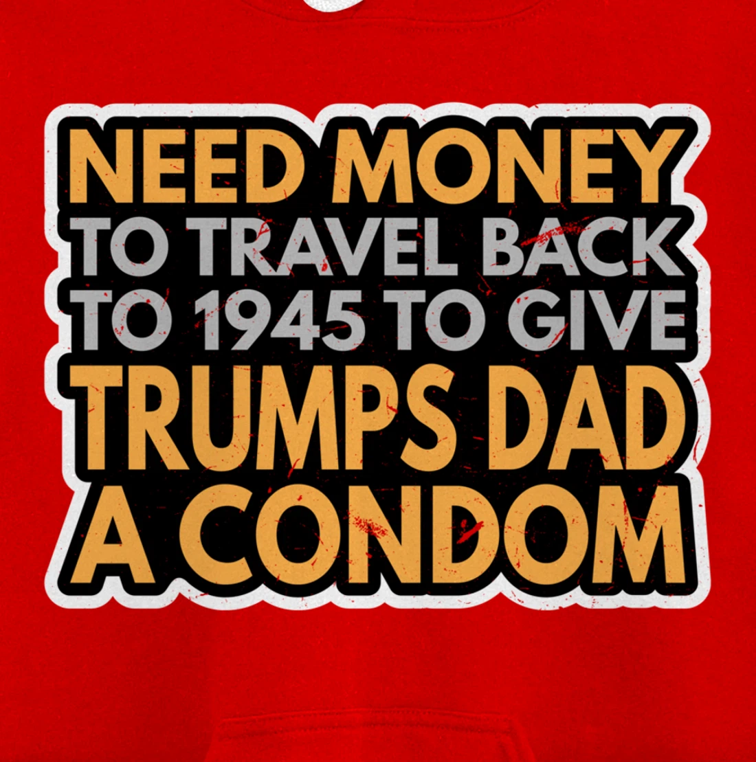 Funny Anti Trump Shirt Need Money To Travel Back 86 45 Vote Pullover Hoodie