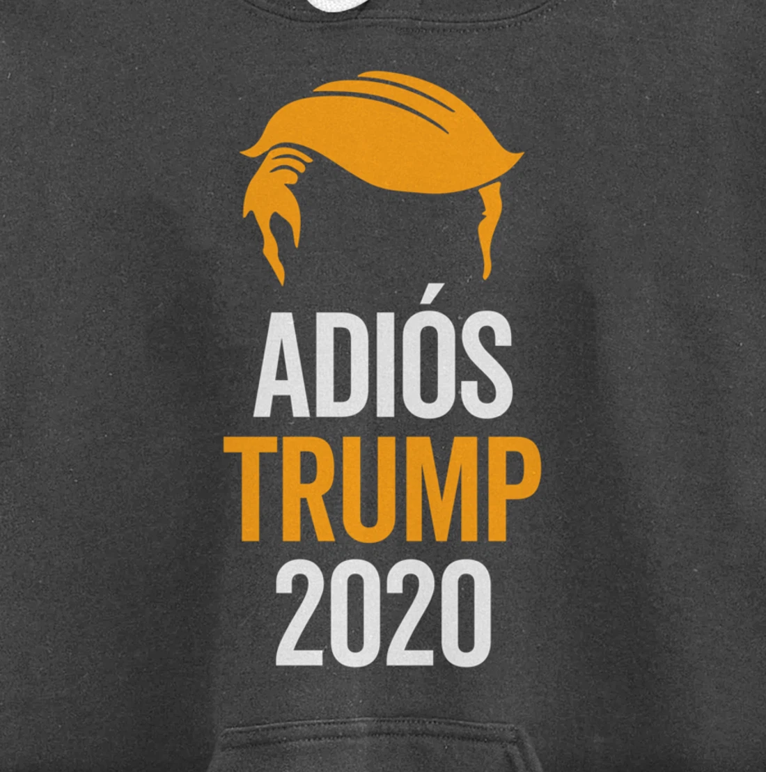 adios trump Pullover Hoodie