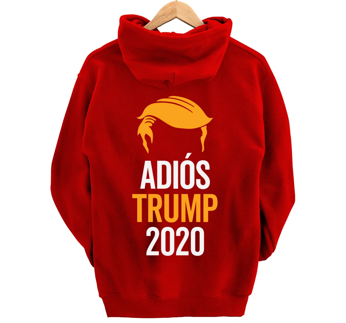 adios trump Pullover Hoodie