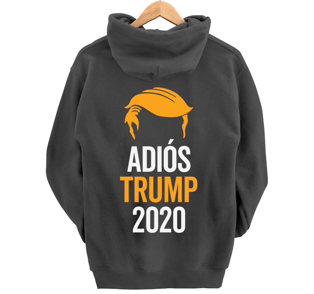 adios trump Pullover Hoodie