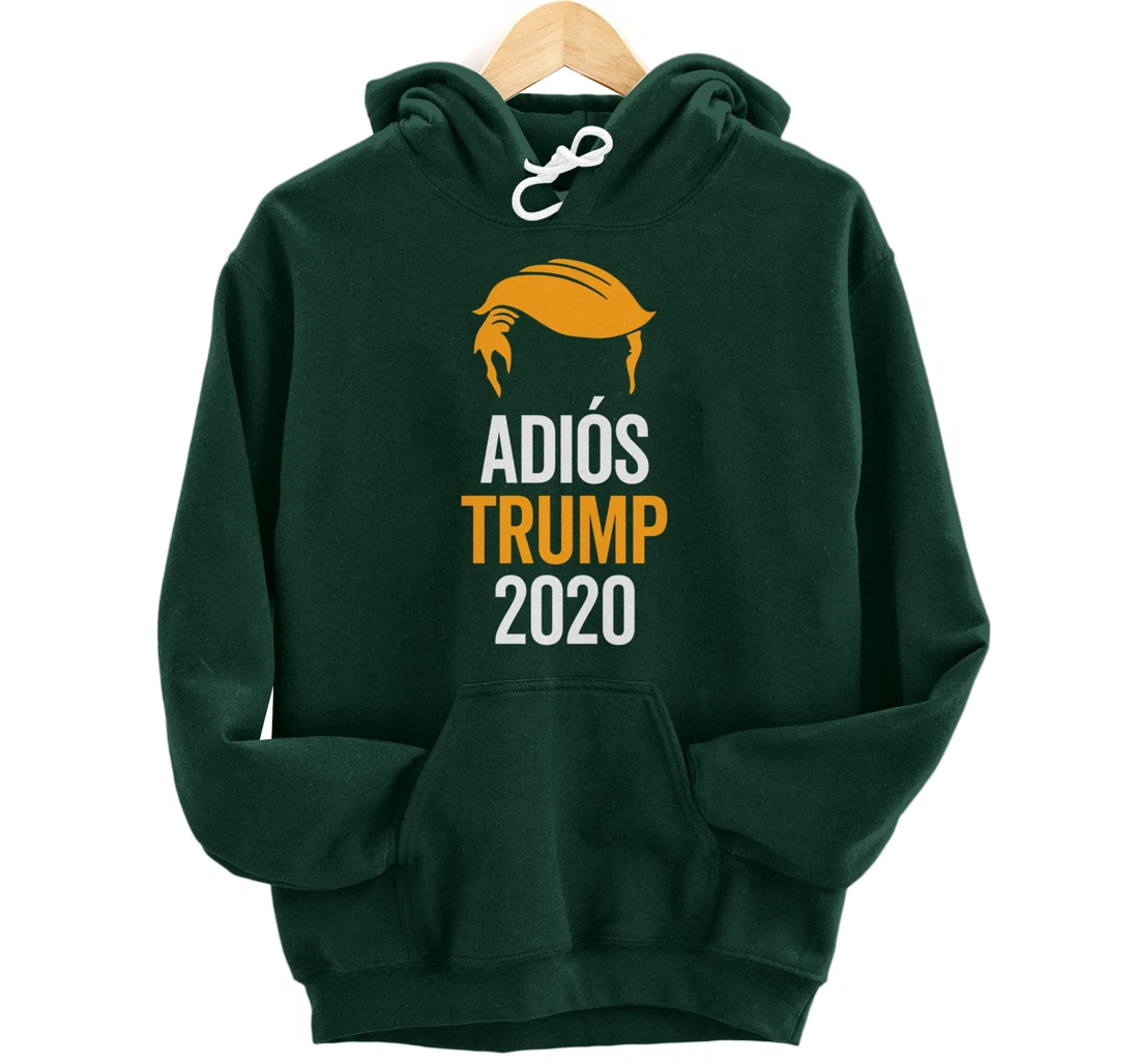 adios trump Pullover Hoodie