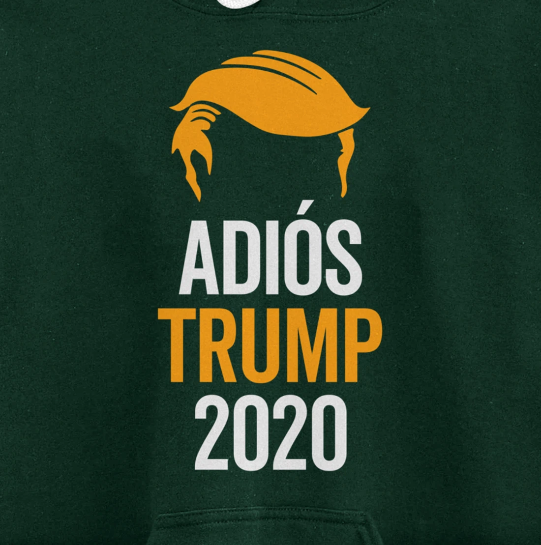 adios trump Pullover Hoodie