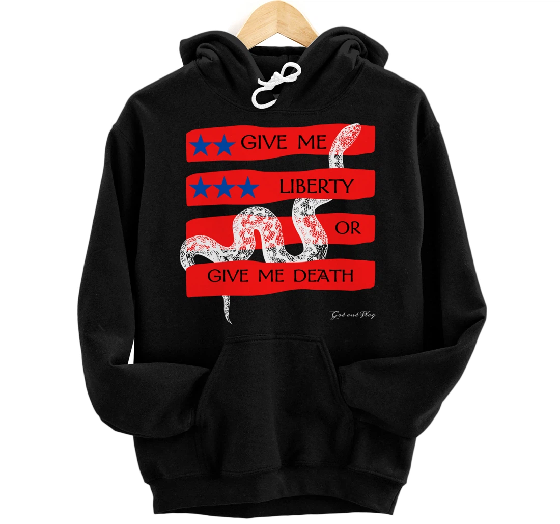GIVE ME LIBERTY OR GIVE ME DEATH HOODIE PATRIOTIC USA TRUMP Pullover Hoodie