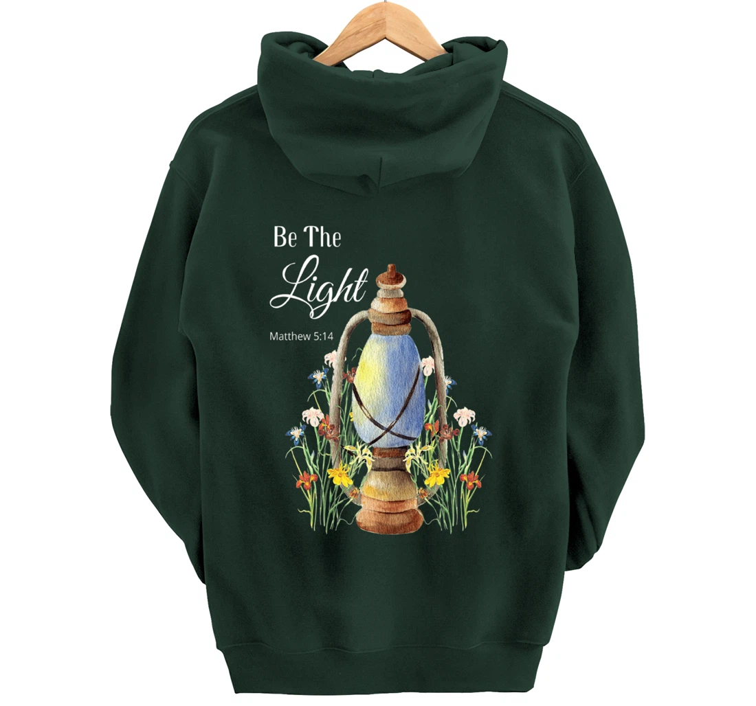 Bible Verse Christian Religion God Be The Light Wildflowers Pullover Hoodie