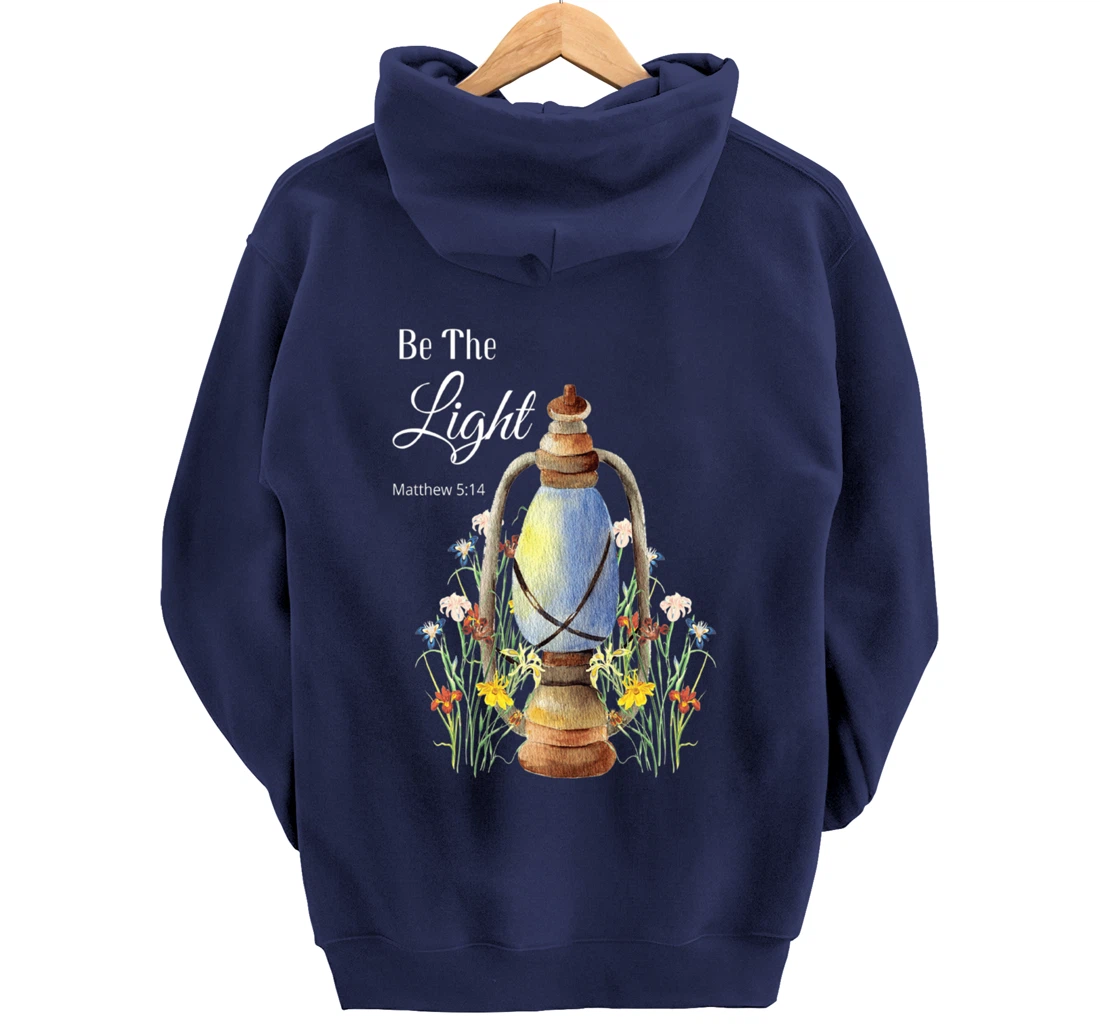 Bible Verse Christian Religion God Be The Light Wildflowers Pullover Hoodie