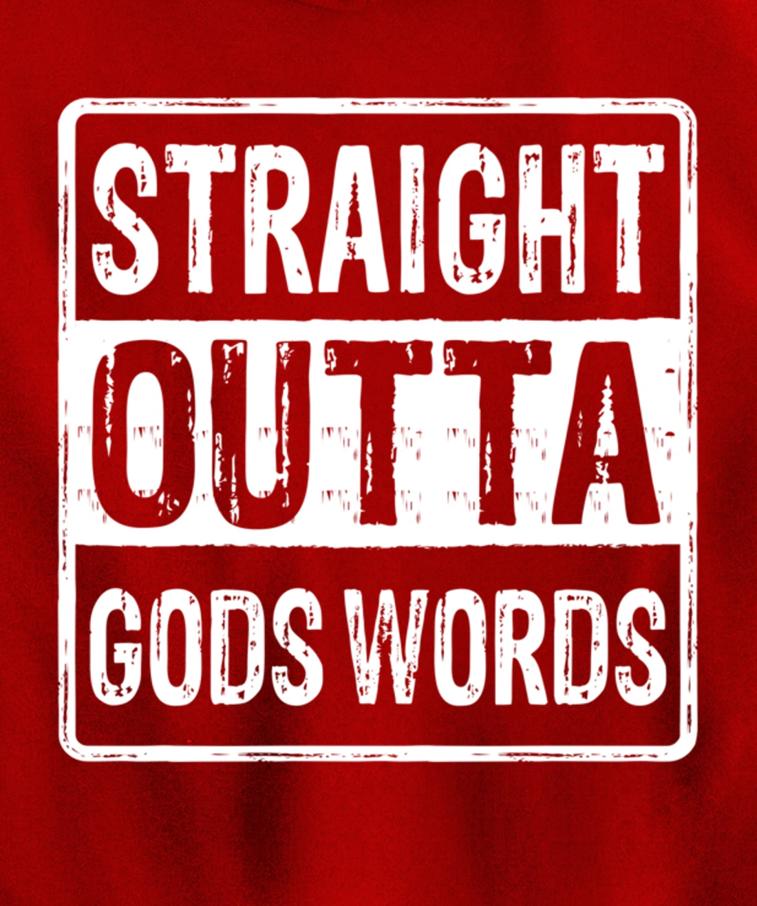 Straight Outta Gods Word John 3 16 Jesus - Christian - Lord Pullover Hoodie
