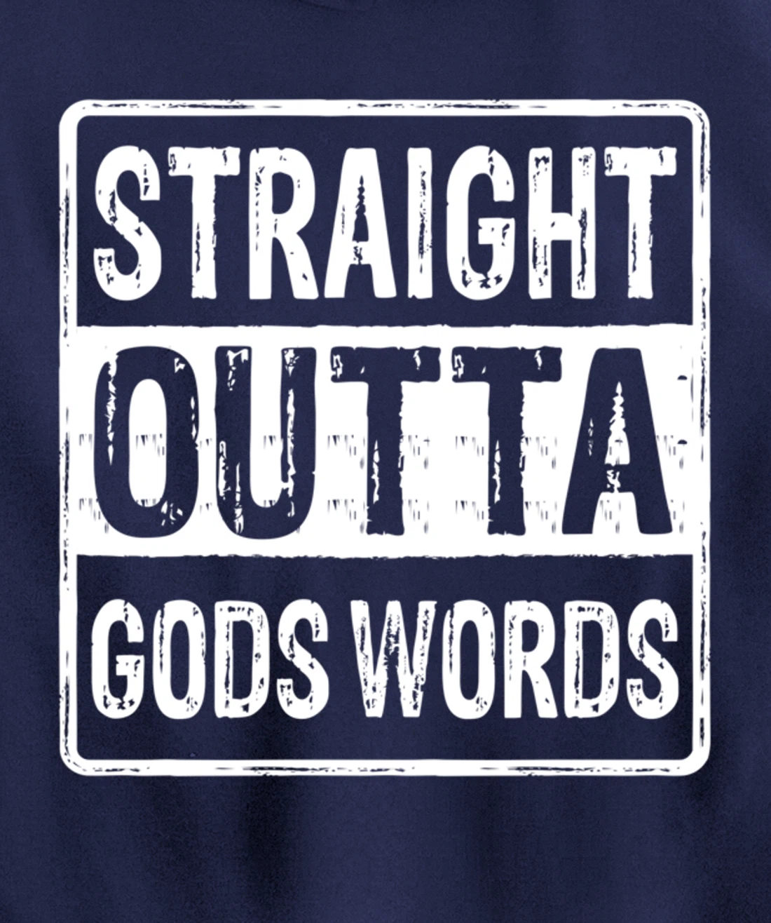 Straight Outta Gods Word John 3 16 Jesus - Christian - Lord Pullover Hoodie