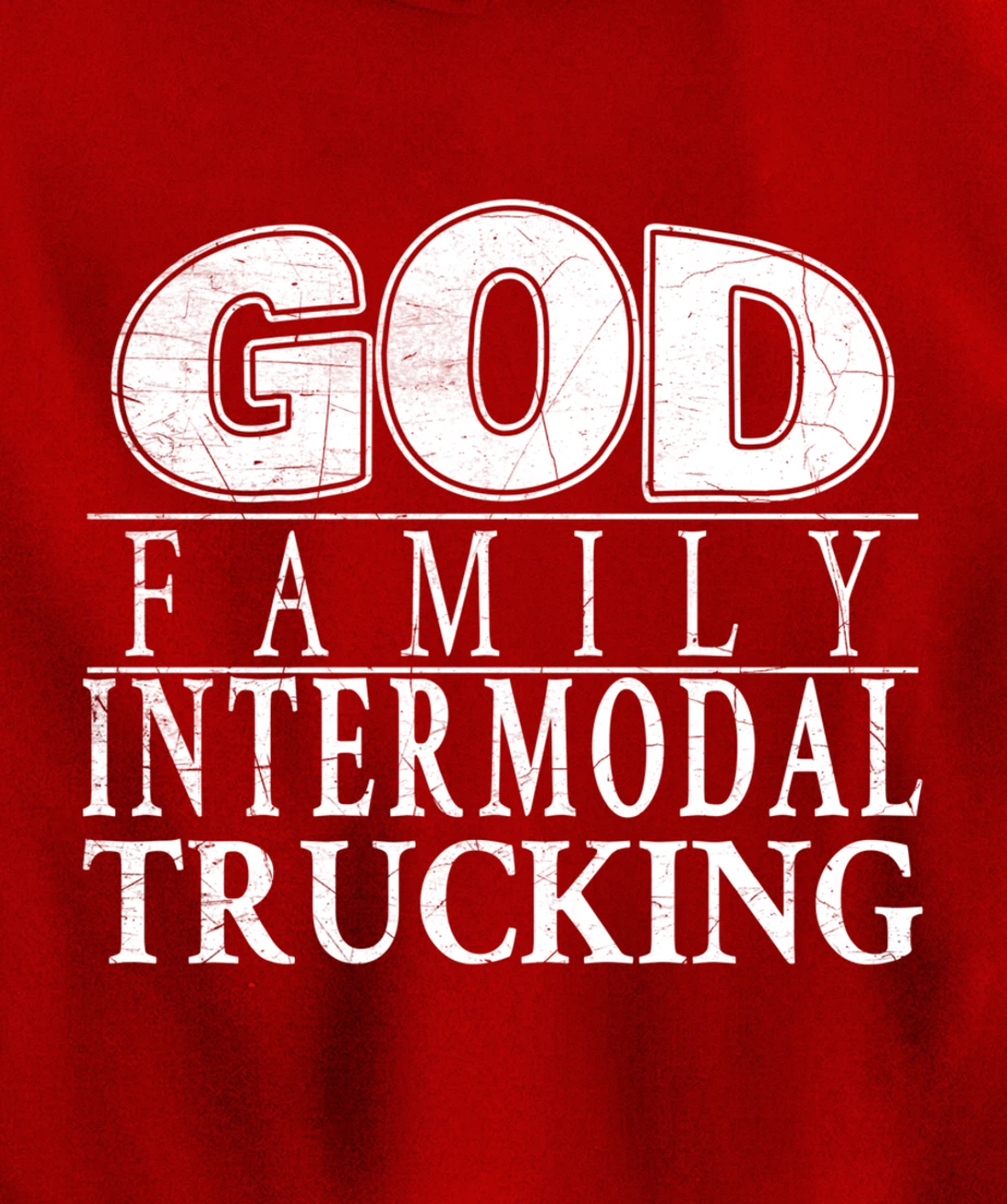 Devoted to God, Family and Intermodal Trucking Pullover Hoodie