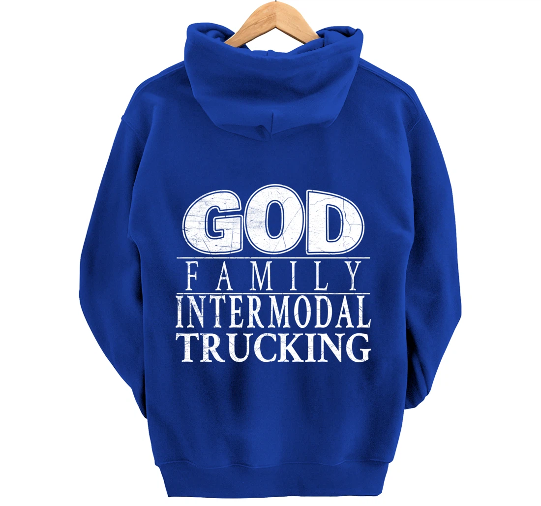 Devoted to God, Family and Intermodal Trucking Pullover Hoodie
