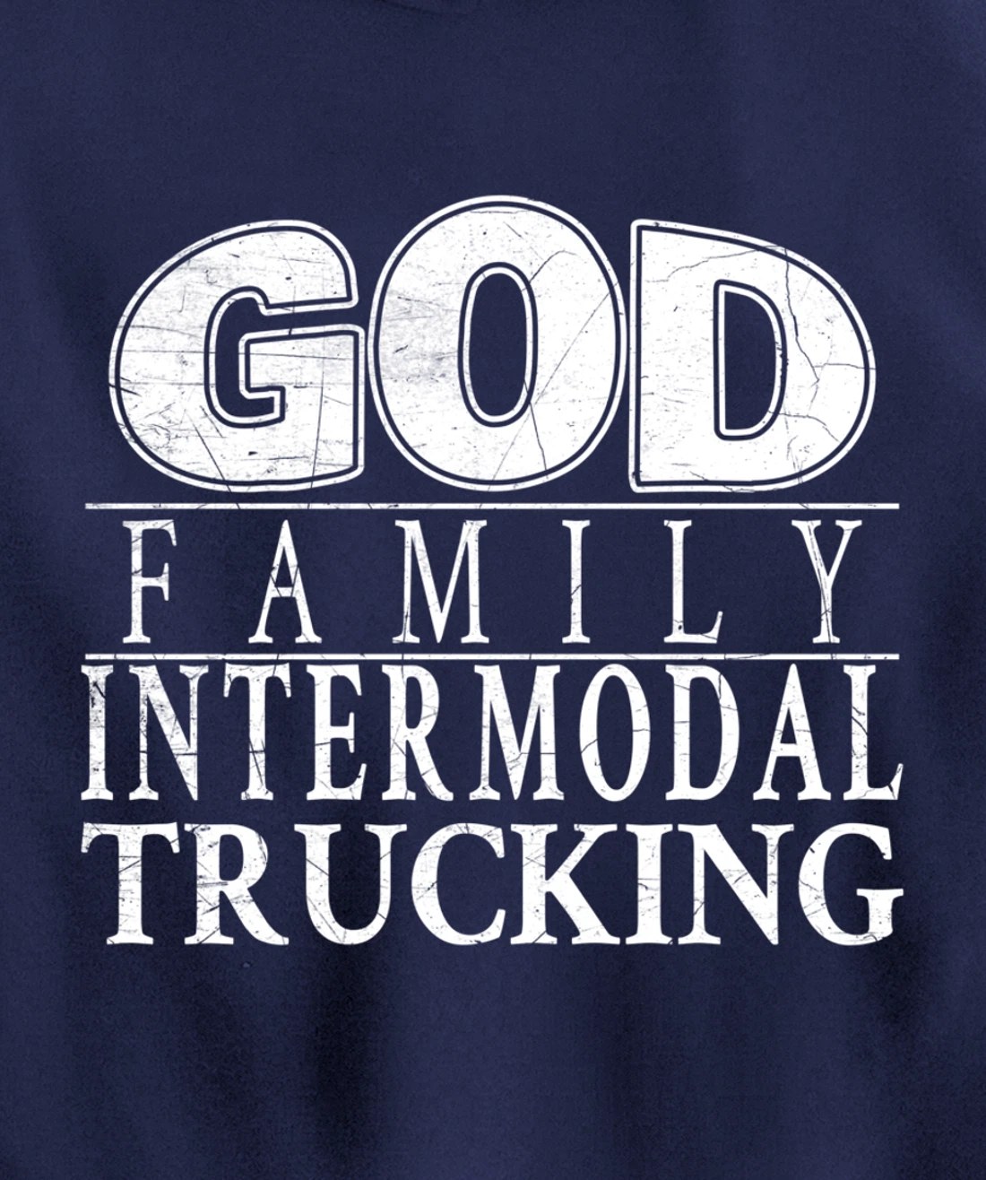 Devoted to God, Family and Intermodal Trucking Pullover Hoodie