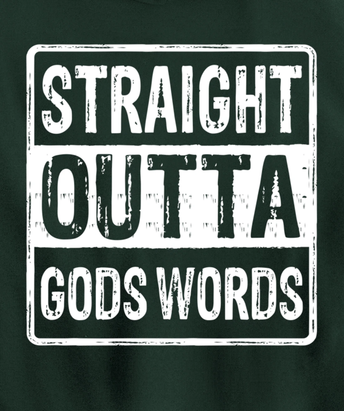 Straight Outta Gods Word John 3 16 Jesus - Christian - Lord Pullover Hoodie
