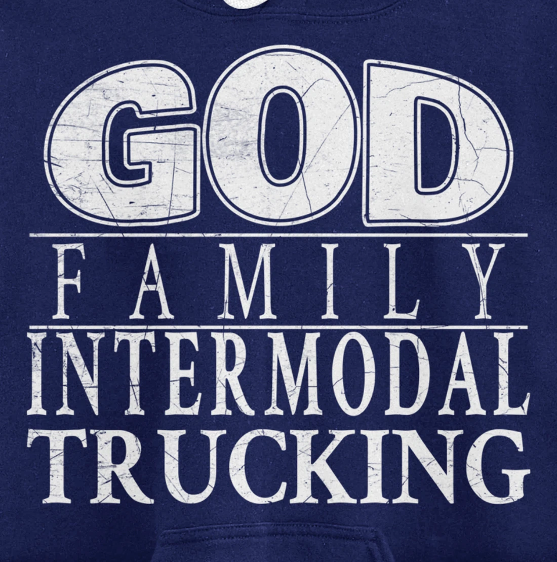 Devoted to God, Family and Intermodal Trucking Pullover Hoodie