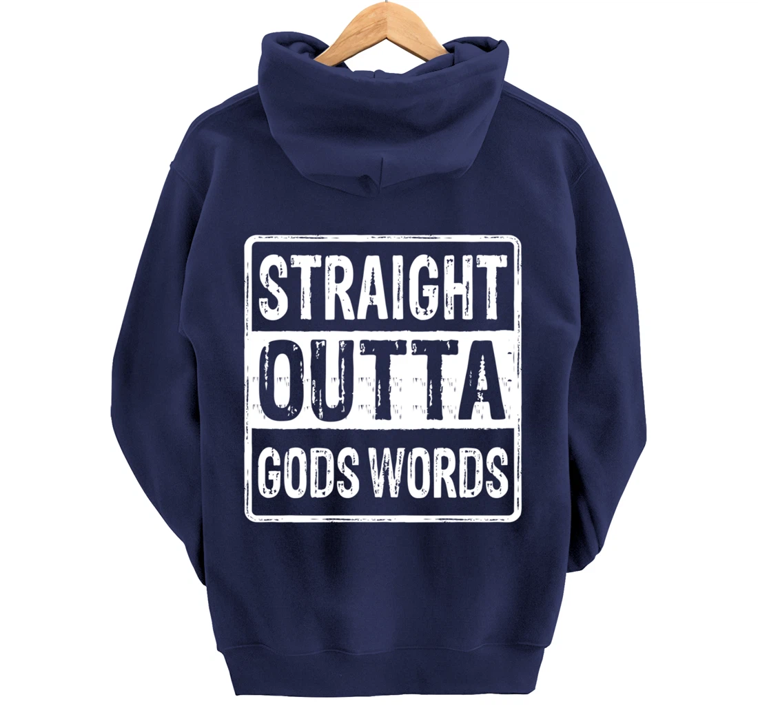 Straight Outta Gods Word John 3 16 Jesus - Christian - Lord Pullover Hoodie