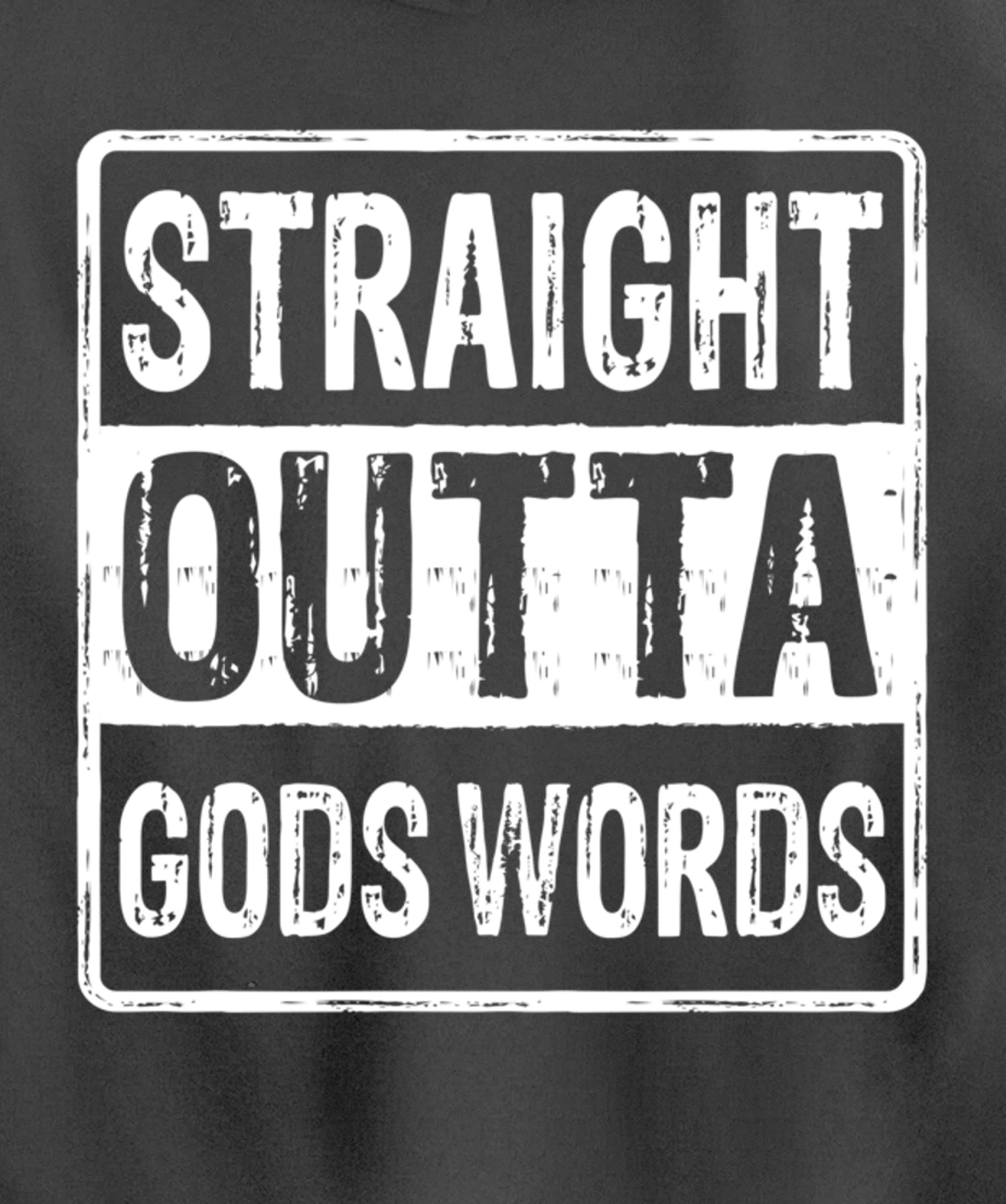Straight Outta Gods Word John 3 16 Jesus - Christian - Lord Pullover Hoodie